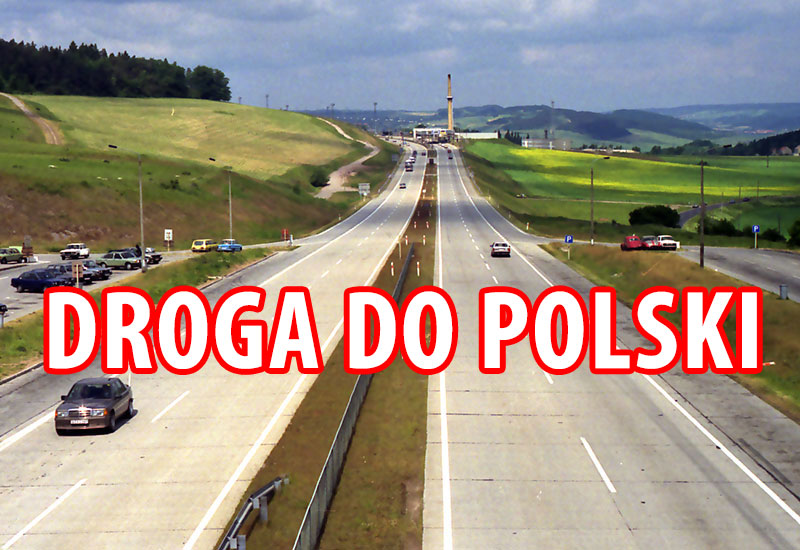 Pierwszy raz do Polski - byłej Polski Ludowej